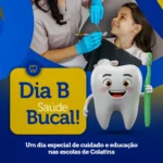 Dia B leva ações de saúde bucal para estudantes da rede municipal de Colatina