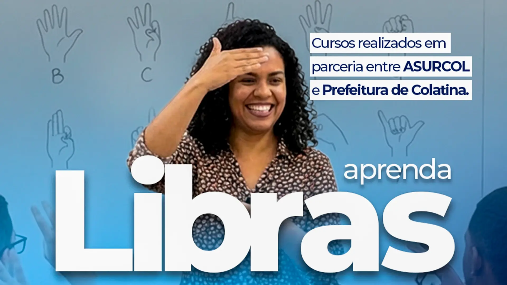 Prefeitura de Colatina divulga classificação para cursos de Libras 2026